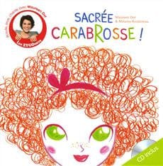Sacrée Carabrosse !