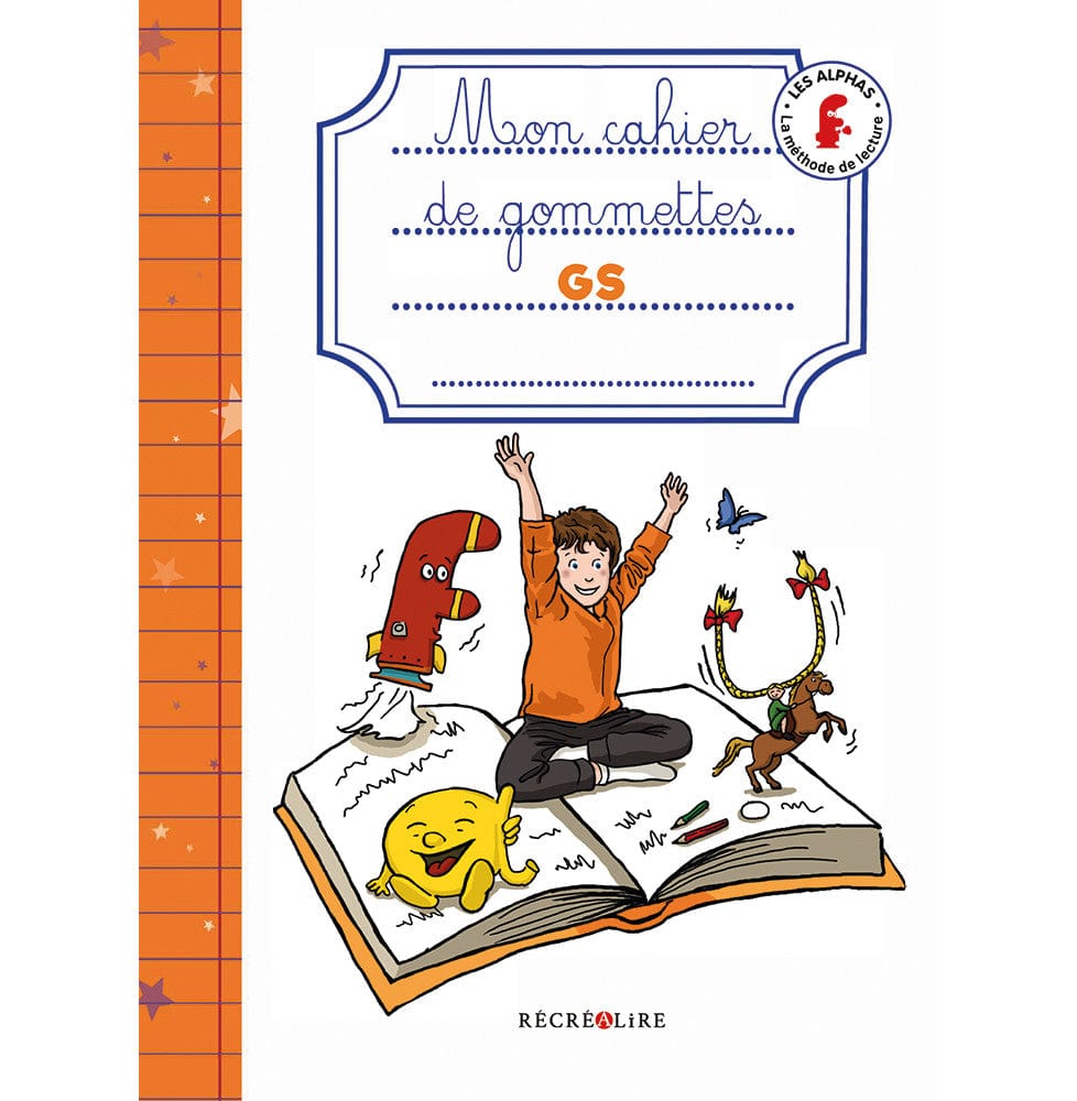 Cahier de gommettes Les alphas - Grande section de maternelle – Il
