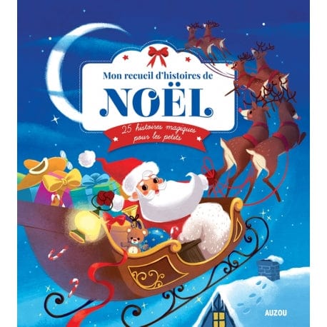 Mon recueil d'histoires de Noël