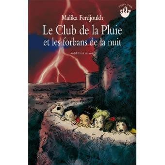 Le club de la pluie - et les forbans de la nuit