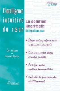 L'intelligence intuitive du cœur