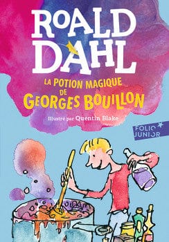 La potion magique de Georges Bouillon