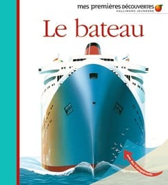 Mes premières découvertes - Le bateau