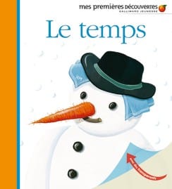 Mes premières découvertes - Le temps