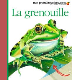 Mes premières découvertes - La grenouille