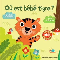 Où est bébé tigre?