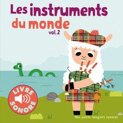 Livre sonore - Les instruments du monde vol.2