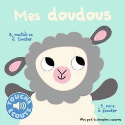 Touche Écoute - Mes doudous