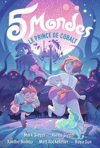 5 mondes T02 - Le prince de Cobalt