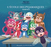 Les Pyjamasques T22 - L'école des pyjamasques