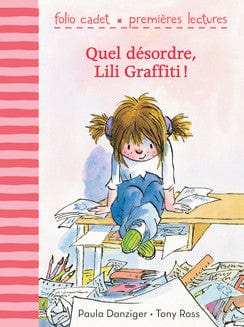 Quel désordre Lili Graffiti!