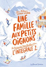 Une famille aux petits oignons - Histoires des Jean-Quelque-Chose - L'intégrale 2