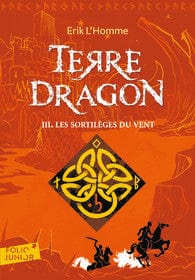 Terre dragon T03 - Les sortilèges du vent