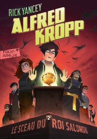Alfred Kropp T02 - Le sceau du Roi Salomon