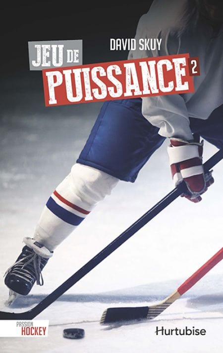 Passion Hockey T02 - Jeu de puissance