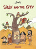 Silex and the city T01