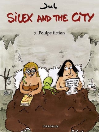 Silex and the city T07 - Poulpe fiction