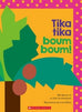 Tika Tika boum Boum