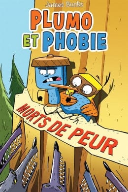 Plumo et Phobie T03 - Morts de peur