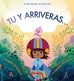 Tu y arriveras...