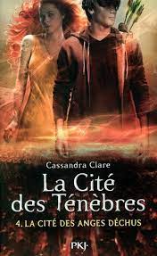 La cité des ténèbres T04 - Les anges déchus