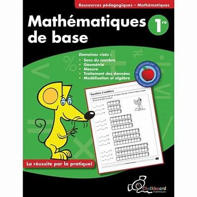 Des mathématiques de base - 1re année