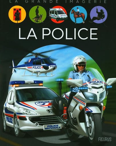 La grande imagerie - La police