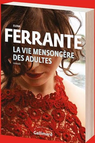 La vie mensongère des adultes