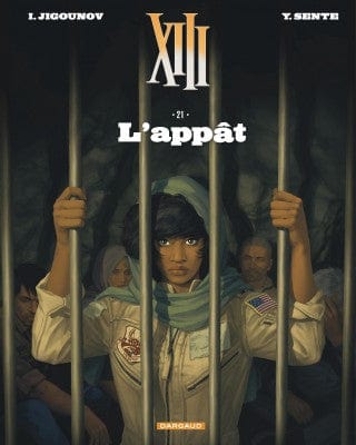 XIII T21 - L'appât