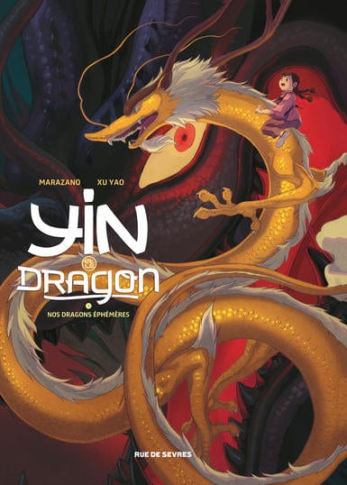 Yin et le dragon T03 - Nos dragons éphémères